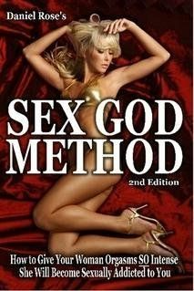 The Sex God Method” by Daniel Rose